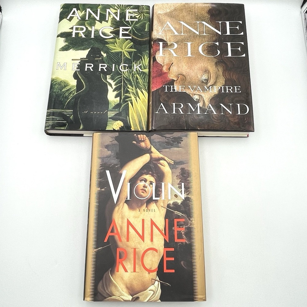 Vintage 1997-2000 Anne Rice Hardcover Lot Merrick Violin Vampire Armand 3 Books